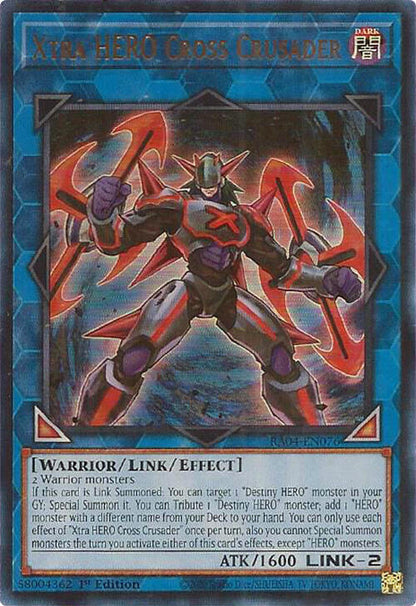 Xtra HERO Cross Crusader (UR) RA04-EN076 Quarter Century Stampede Yu-Gi-Oh 1st Edition NM