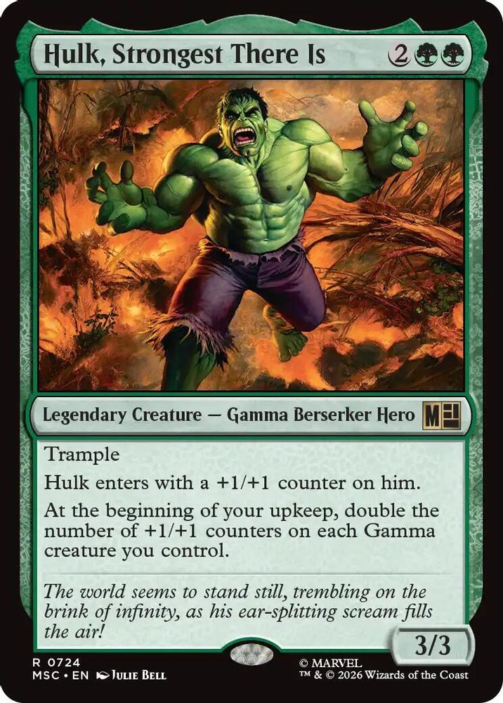 Hulk, Strongest There Is 724 Commander: Marvel Super Heroes Magic: The Gathering