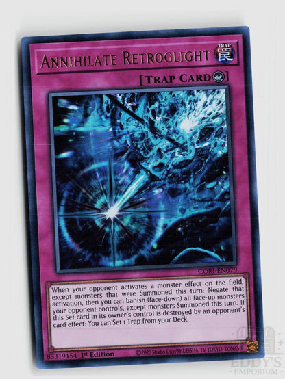 Annihilate Retroglight CORI-EN079 Chaos Origins Yu-Gi-Oh 1st Edition NM