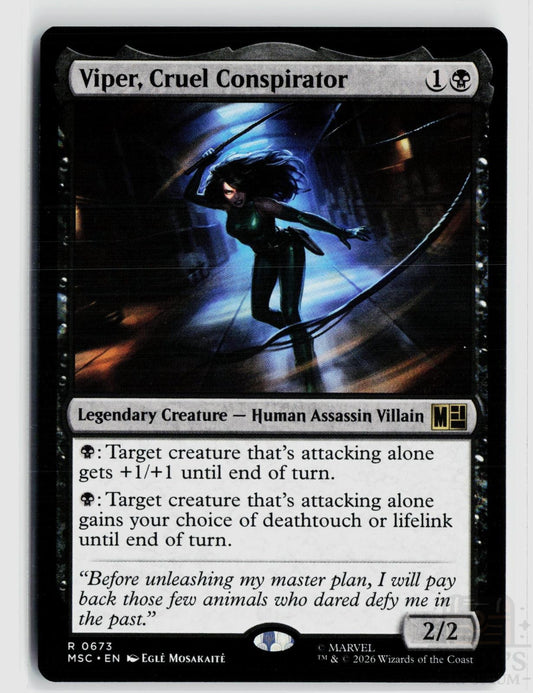 Viper, Cruel Conspirator 673 Commander: Marvel Super Heroes Magic: The Gathering