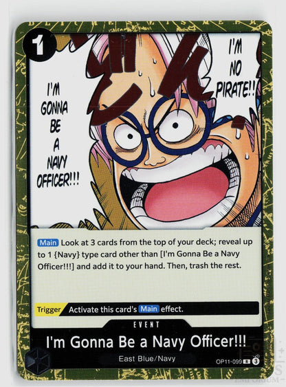 I'm Gonna Be a Navy Officer!!! OP11-099 A Fist of Divine Speed One Piece Foil