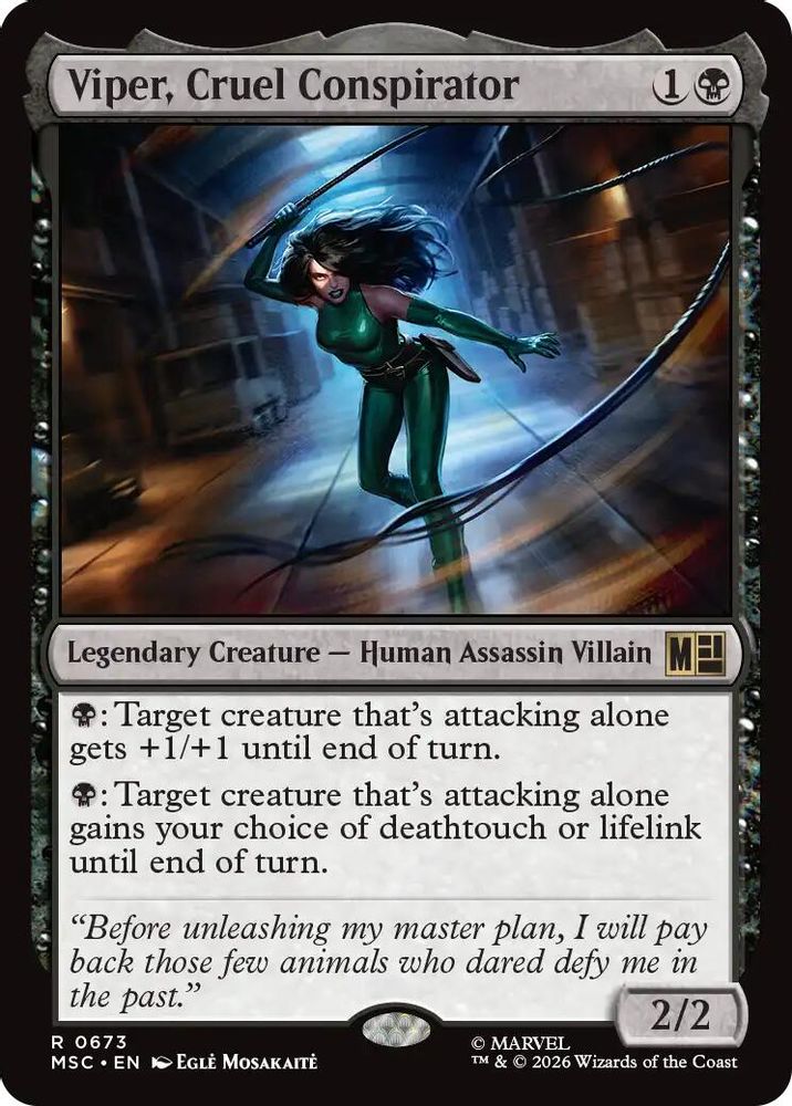Viper, Cruel Conspirator 673 Commander: Marvel Super Heroes Magic: The Gathering