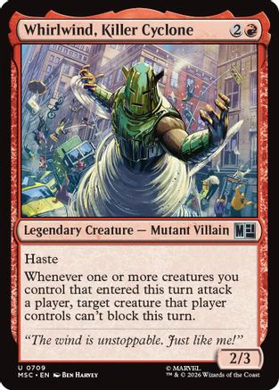 Whirlwind, Killer Cyclone 709 Magic: The Gathering Commander: Marvel Super Heroes